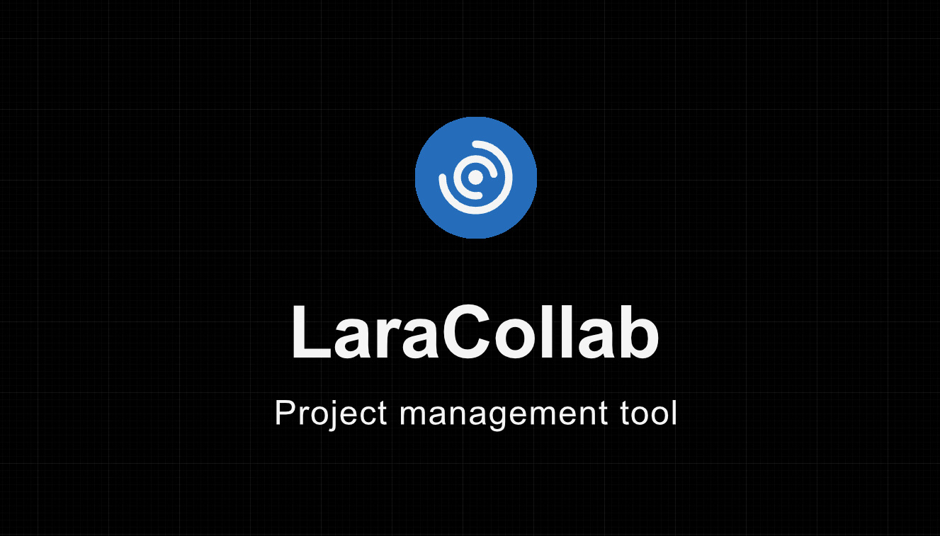 Laracolab - Laravel Project Management Tool