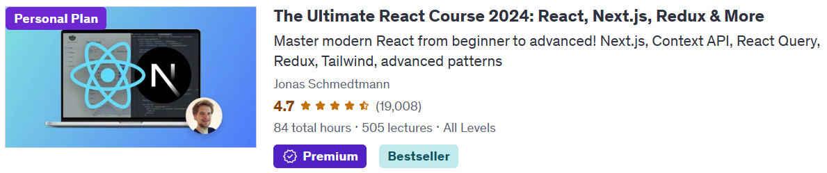 The Ultimate React Course 2024: React, Next.js, Redux & More